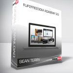 Sean Terry – Flip2Freedom Academy 2.0