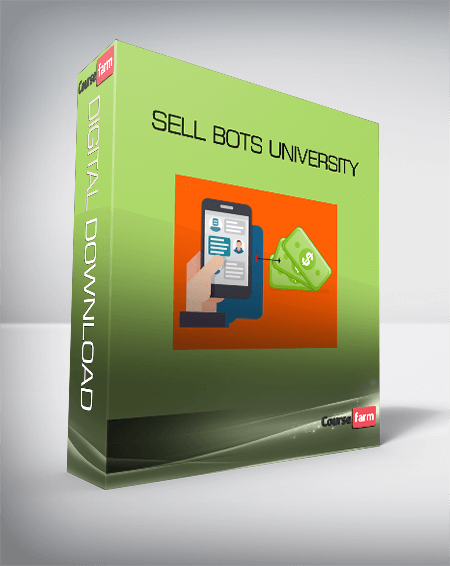 Sell Bots University