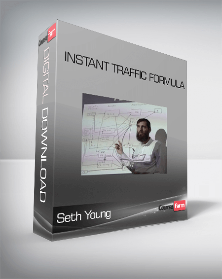Seth Young – Instant Traffic Formula