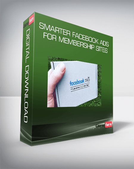 Smarter Facebook Ads for Membership Sites