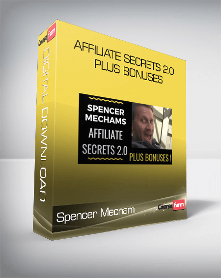 Spencer Mecham – Affiliate Secrets 2.0 PLUS Bonuses
