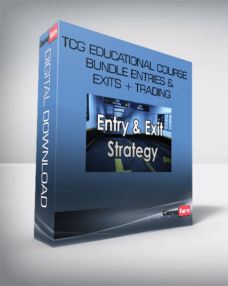 TCG Educational Course Bundle Entries & Exits + Trading