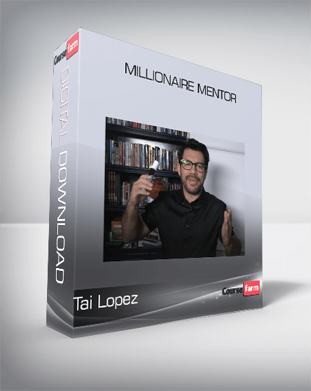 Tai Lopez – Millionaire Mentor