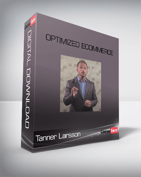 Tanner Larsson – Optimized Ecommerce