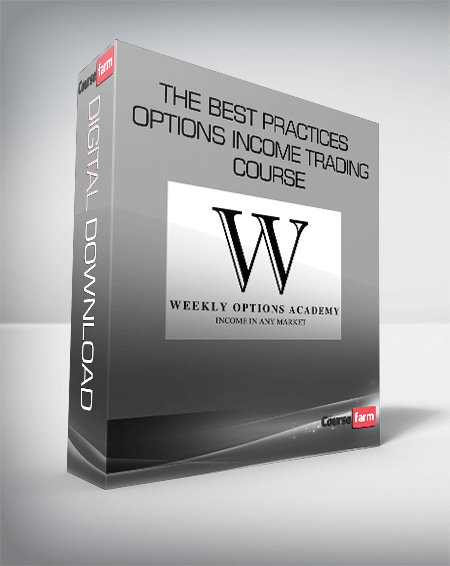 The Best Practices Options Income Trading Course