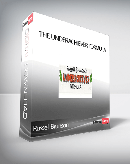 The Underachiever Formula - Russell Brunson