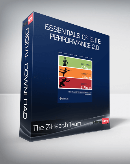 The Z-Health Team – Essentials of Elite Performance 2.0