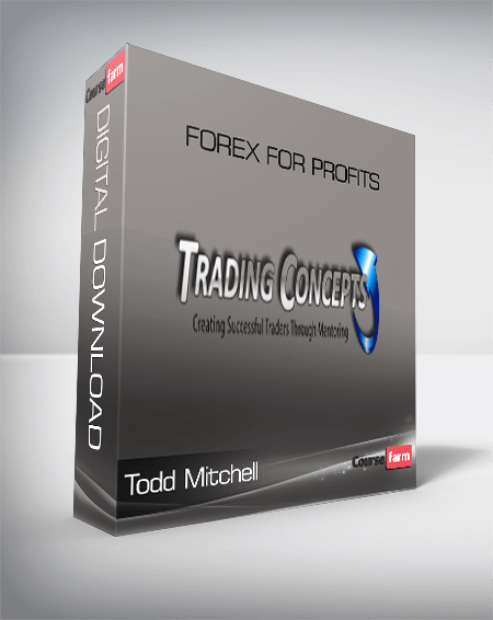 Todd Mitchell – Forex for Profits