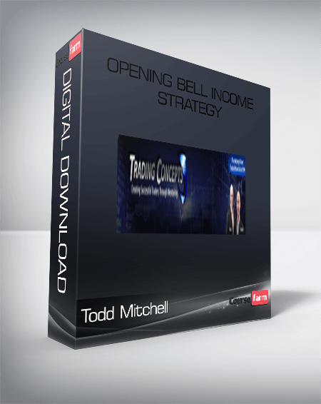 Todd Mitchell – Opening Bell Income Strategy