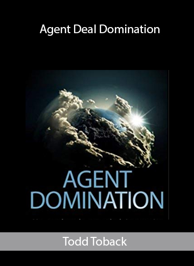 Todd Toback – Agent Deal Domination