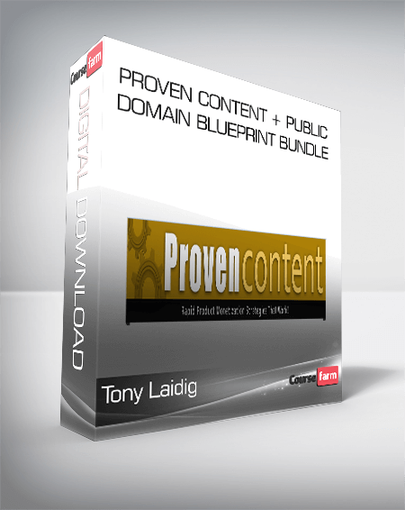 Tony Laidig – Proven Content + Public Domain Blueprint Bundle