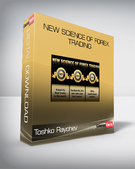 Toshko Raychev – New Science of Forex Trading