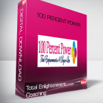 Total Enlightenment Coaching – 100 Percent Power