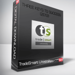 TradeSmart University – Three Keys To Success (2012)