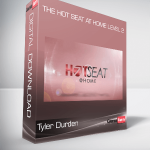 Tyler Durden – The Hot Seat at Home LEVEL 2