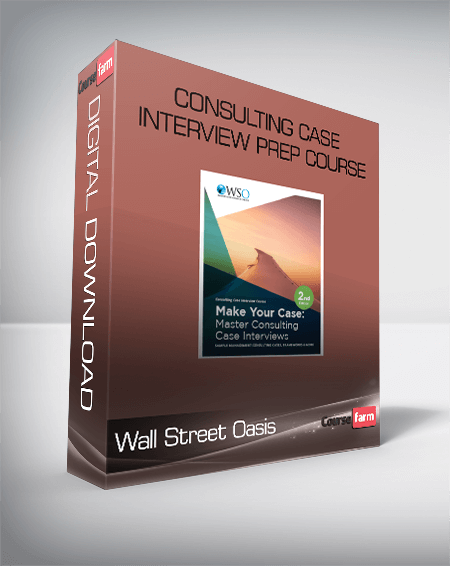 Wall Street Oasis – Consulting Case Interview Prep Course