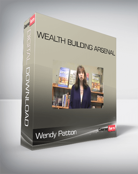 Wendy Patton – Wealth Building Arsenal