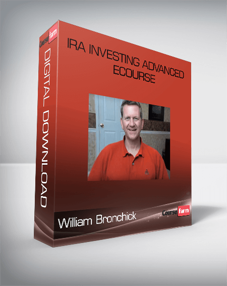 William Bronchick – IRA Investing Advanced eCourse