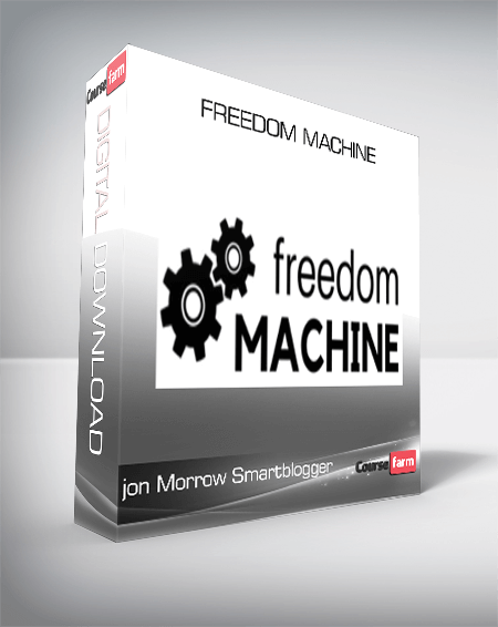jon Morrow Smartblogger – Freedom Machine