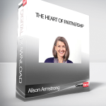 Alison Armstrong – The Heart of Partnership