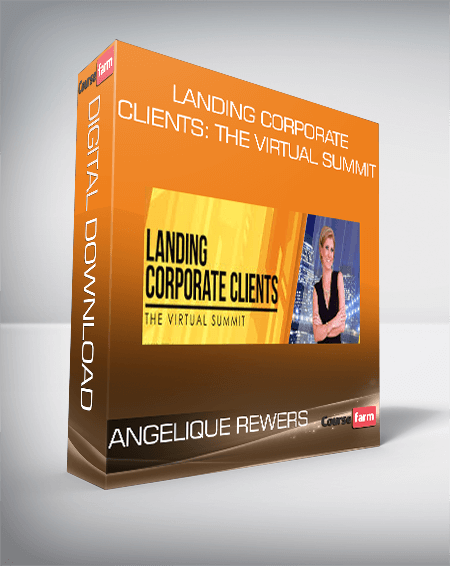 Angelique Rewers – Landing Corporate Clients: The Virtual Summit