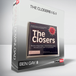 Ben Gay III – The Closers I & II