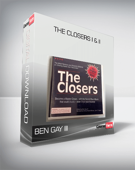 Ben Gay III – The Closers I & II