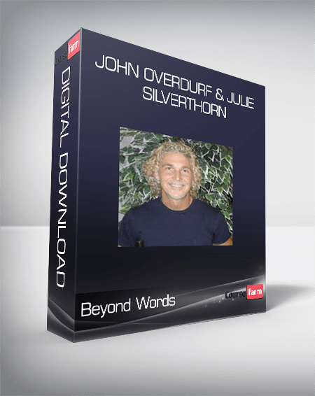 Beyond Words – John Overdurf & Julie Silverthorn