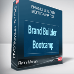 Brand Builder Bootcamp 2.0 from Ryan Moran