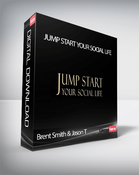 Brent Smith & Jason T – Jump Start Your Social Life