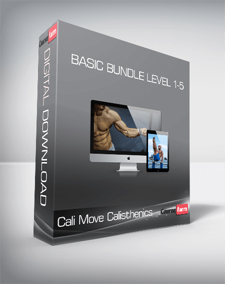Cali Move Calisthenics – Basic Bundle Level 1-5