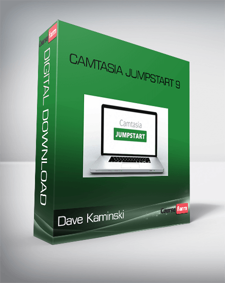 Camtasia Jumpstart 9 – Dave Kaminski
