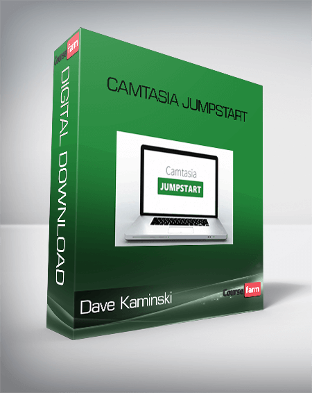 Camtasia Jumpstart – Dave Kaminski