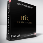 Dan Lok – High Ticket Closer