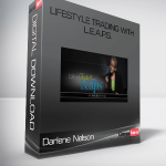 Darlene Nelson – Lifestyle Trading with L.E.A.P.S.