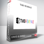Dave & Sanu – TMB Revenue