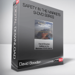 David Bowden – Safety in the Markets 9-DVD Series