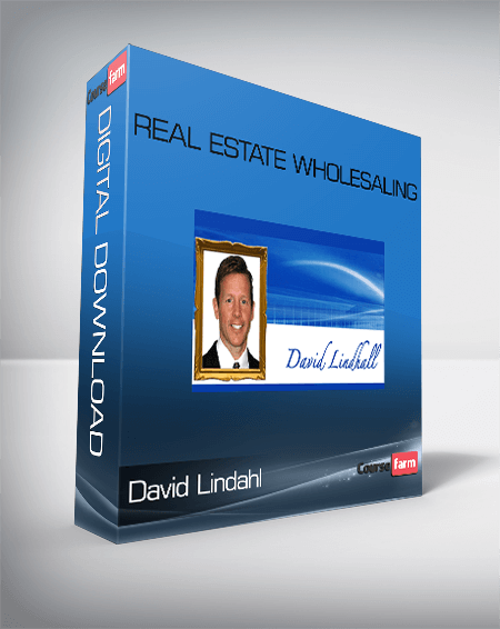 David Lindahl – Real Estate Wholesaling