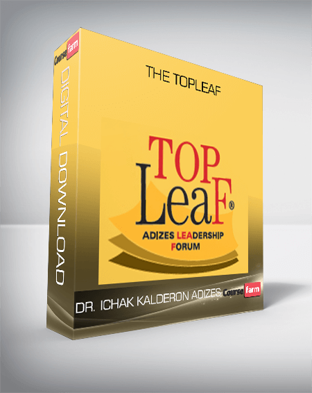 Dr. Ichak Kalderon Adizes – The TopLeaf