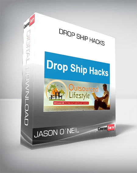 Drop Ship Hacks – Jason O´Neil