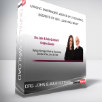 Drs. John & Julie Gottman – Making Marriages, Works by Uncovering, Secrets of Sex, Love and Trust