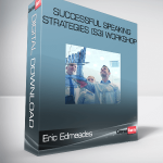 Eric Edmeades – Successful Speaking Strategies (S3) Workshop