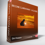 Erin Heaven – Become Clairvoyant – 8 Classes