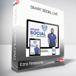 Ezra Firestone – Smart Social Live