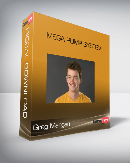 Greg Mangan – Mega Pump System
