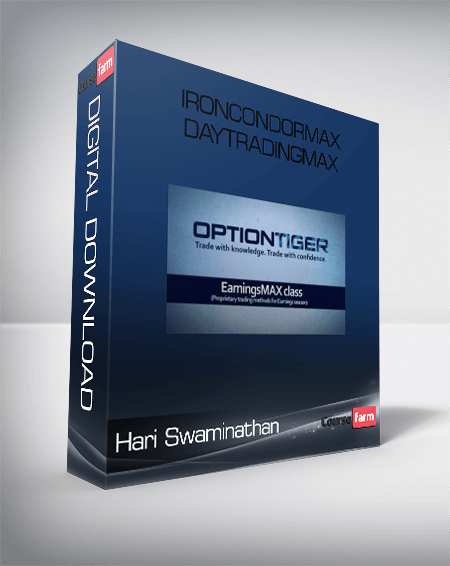 HARI SWAMINATHAN – IRONCONDORMAX – DAYTRADINGMAX