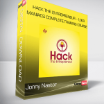 Hack the Entrepreneur – 1,000 Maniacs: Complete Training Course – Jonny Nastor