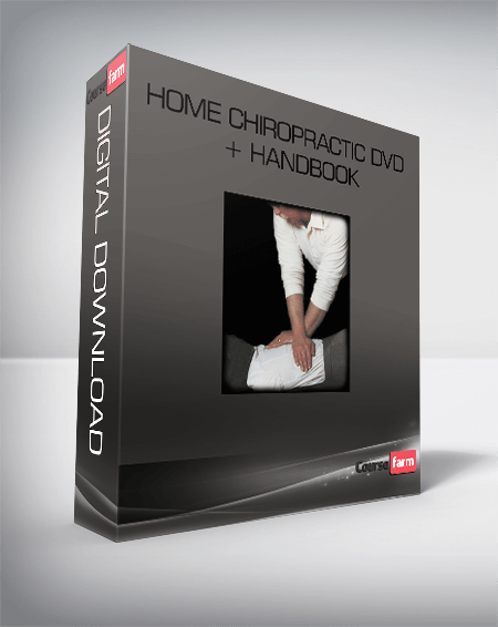 Home Chiropractic DVD + Handbook - Course Farm - Online Courses And eBooks