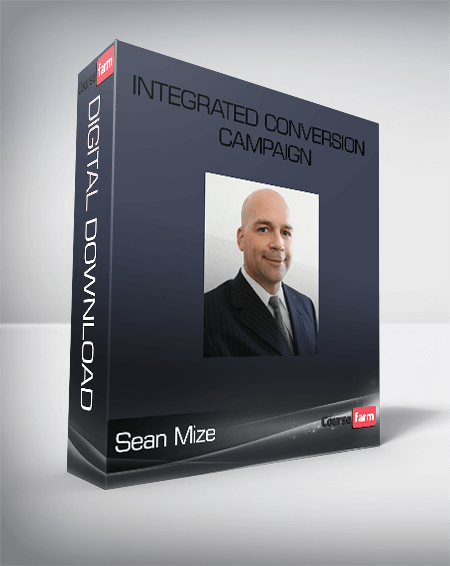 Integrated Conversion Campaign – Sean Mize