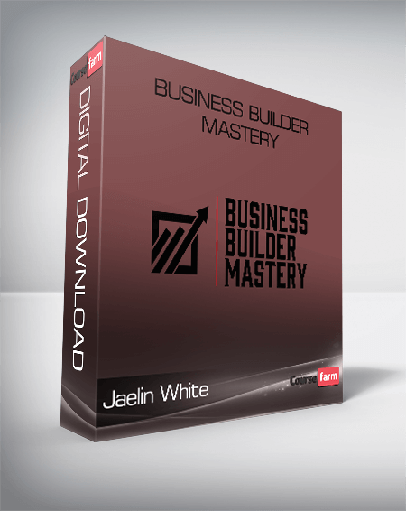 Jaelin White – Business Builder Mastery